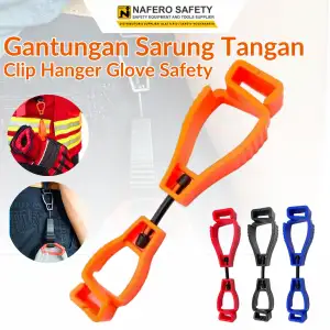 PENJEPIT/GANTUNGAN SARUNG TANGAN GLOVE GUARD CLIP